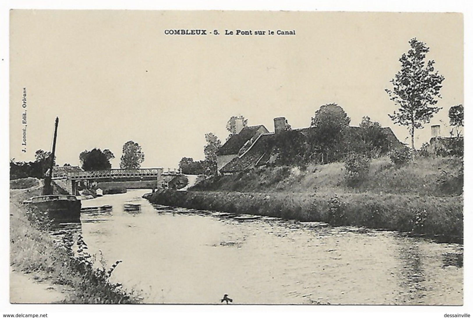 LOIRET  COMBLEUX - Le Pont Sur Le Canal - Autres & Non Classés