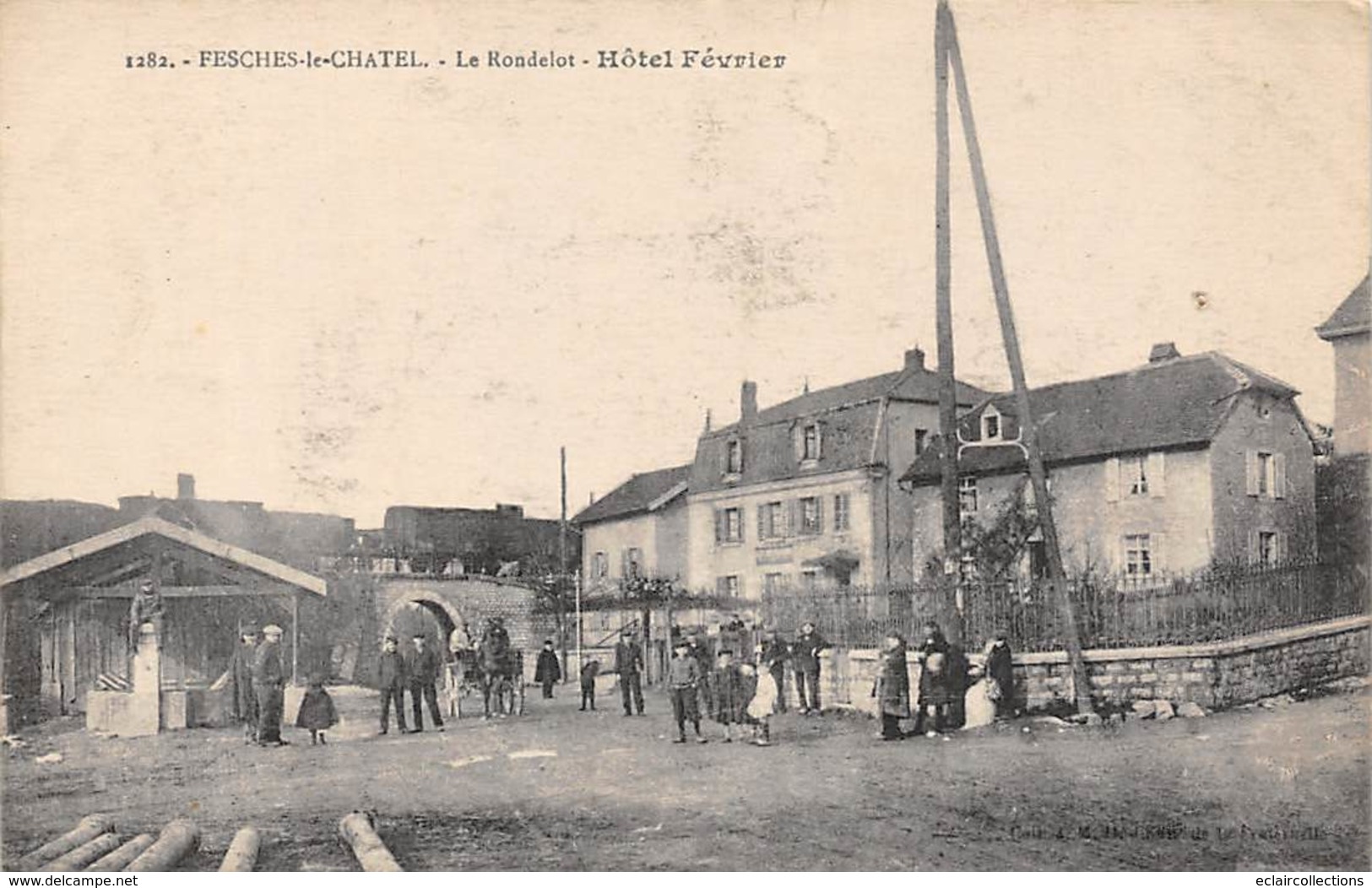 Feshes Le Chatel        25       Le Rondelot. Hôtel Février          (voir Scan) - Sonstige & Ohne Zuordnung