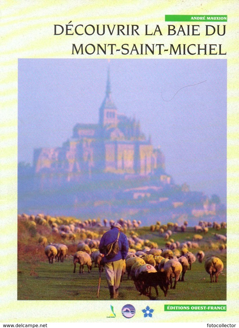 Découvrir La Baie Du Mont Saint Michel (50) Par Mauxion (ISBN 2737320119 EAN 9782737320118) - Normandie