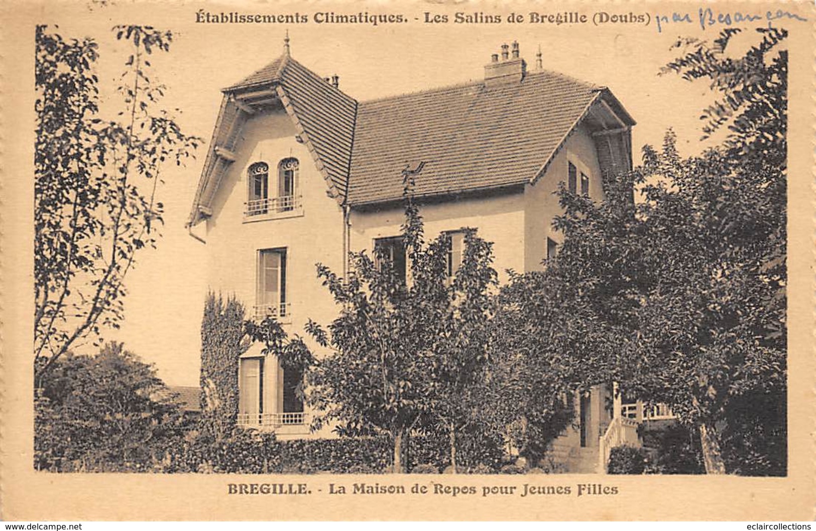 Bregille           25        Maison De Repos Pour Jeunes Filles     (voir Scan) - Autres & Non Classés