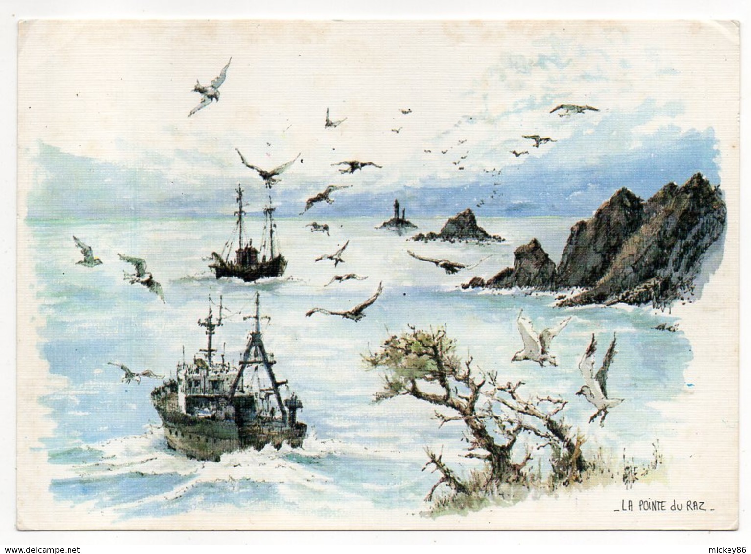 PLOGOFF--La Pointe Du Raz D'après Aquarelle De Robert Lépine (bateaux De Pêche,oiseaux ,phare)--carte Toilée - Plogoff