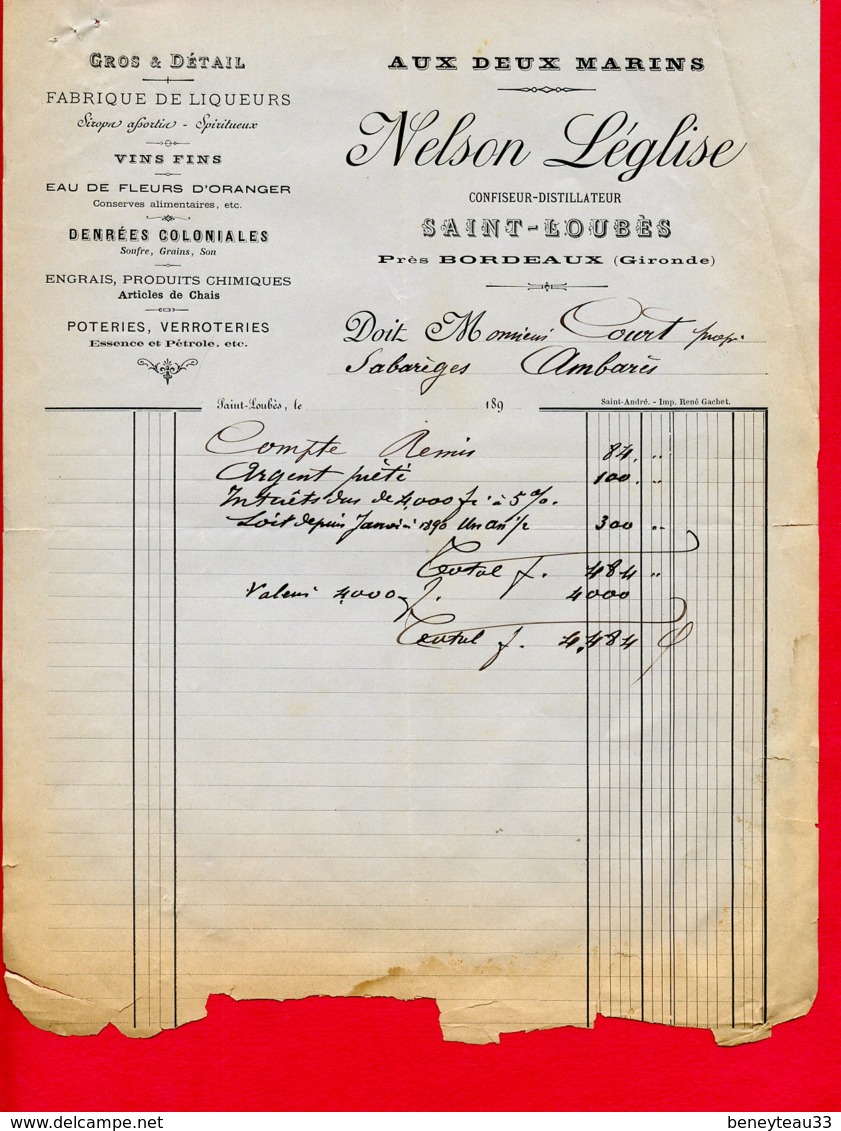 FACTURE (Réf : D710) AUX DEUX MARINS NELSON LÉGLISE CONFISEURS-DISTILLATEUR SAINT-LOUBÈS Près De BORDEAUX GROS & DÉTAIL - 1800 – 1899