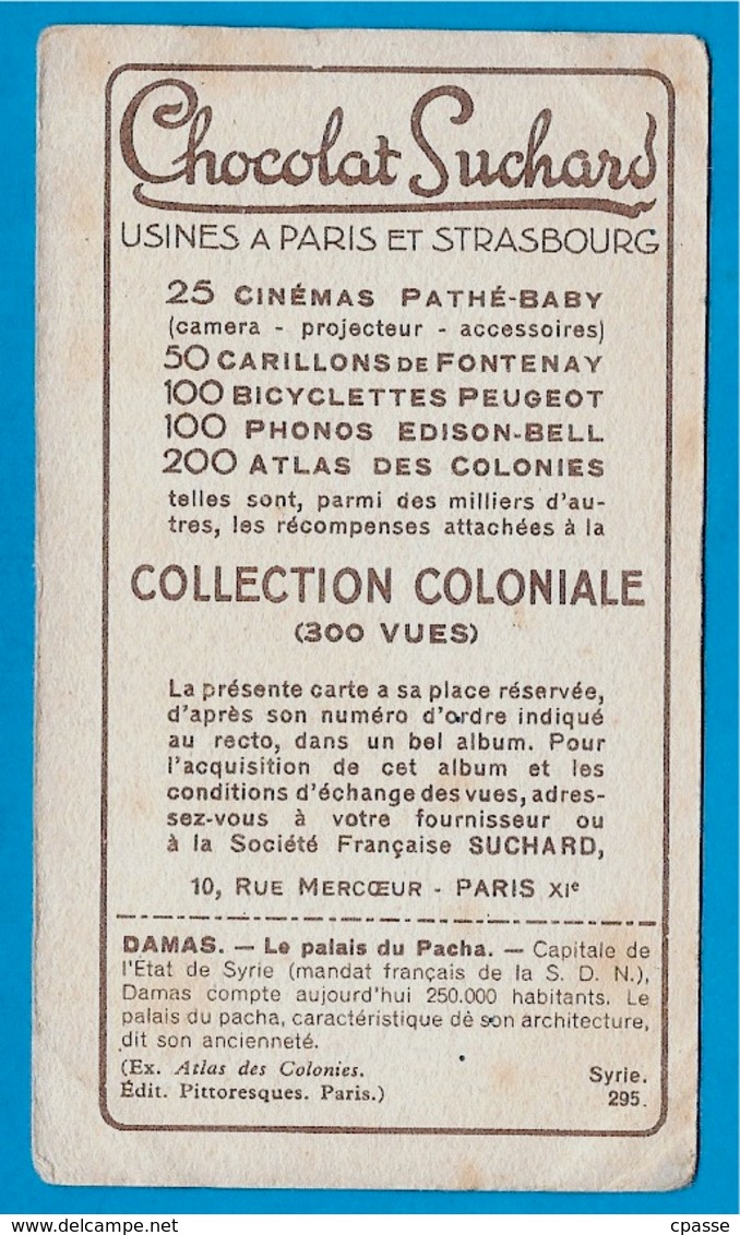 IMAGE - DAMAS Syrie - PALAIS Du SULTAN °  Chocolat Suchard "Collection Coloniale" - Suchard