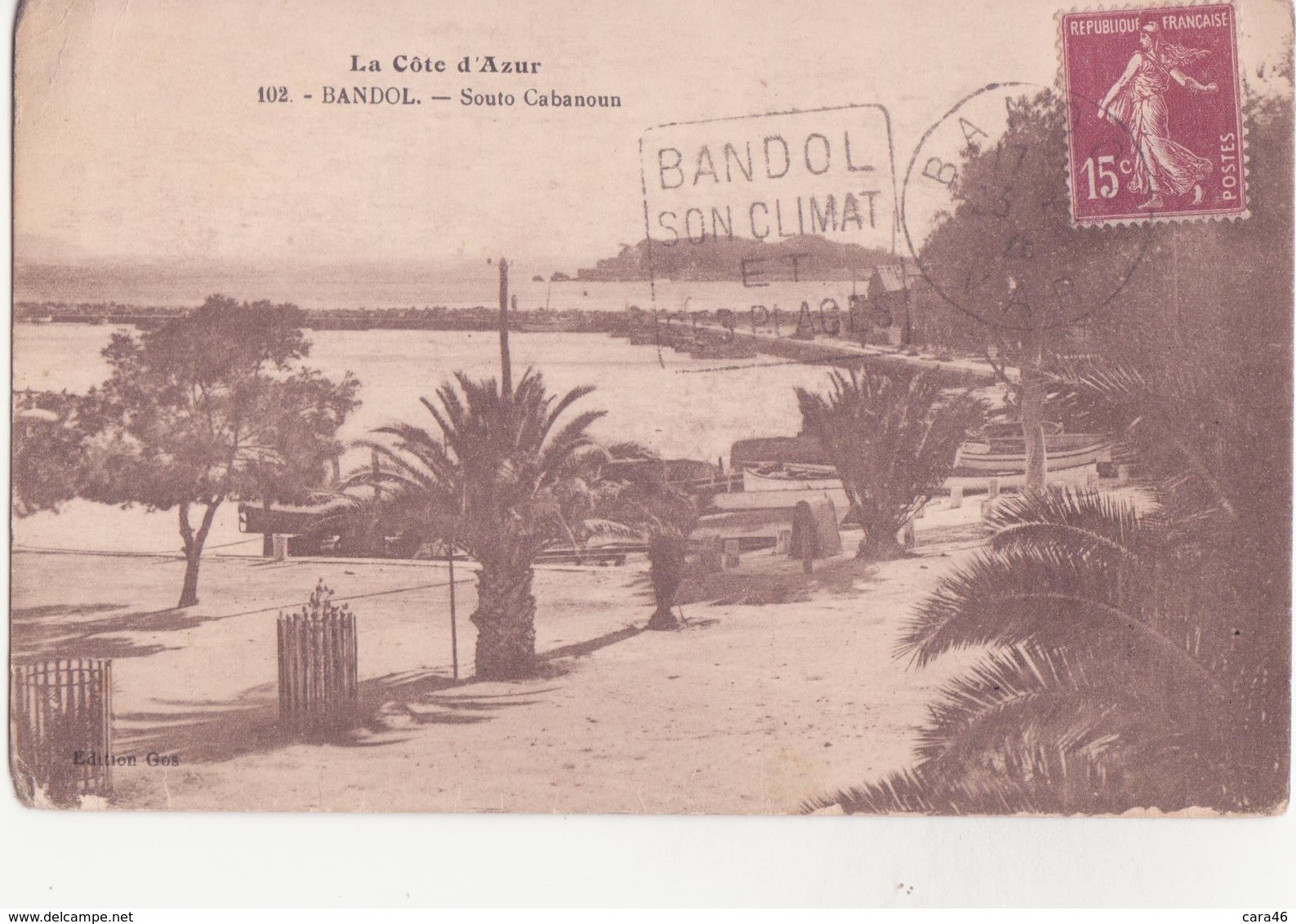 CPA - 102. BANDOL - Souto Cabonoun - Bandol
