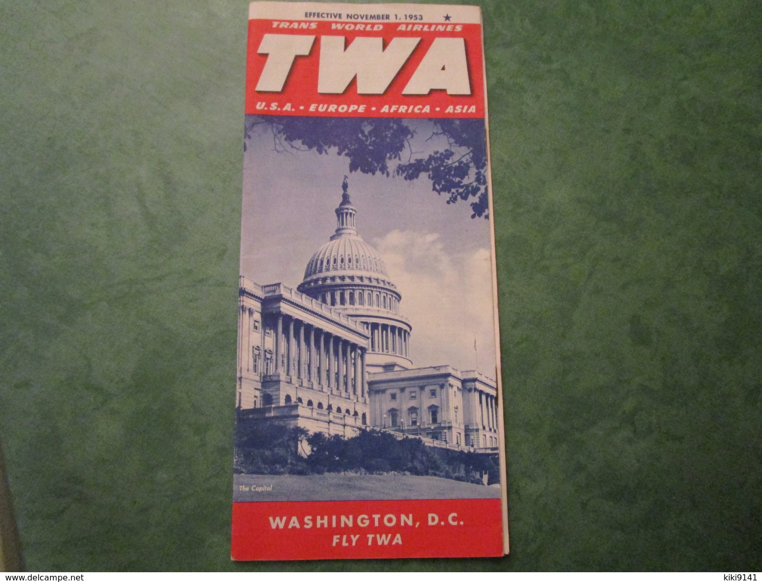 TWA - Fly To And Across The U.S.A. On ONE AIRLINE! - Effective November 1, 1953 (12 Pages) - Horarios