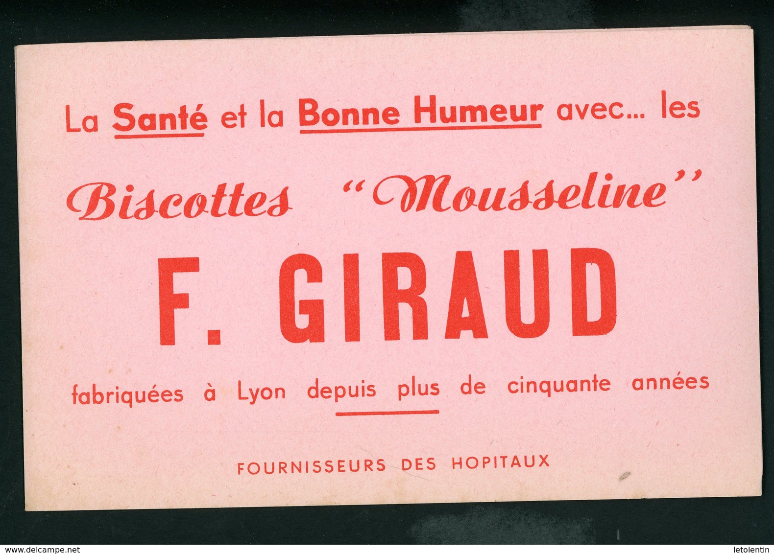 BUVARD:  La Santé Et La  Bonne Humeur Avec Les Biscottes "mousseline "F. GIRAUD - Biscottes