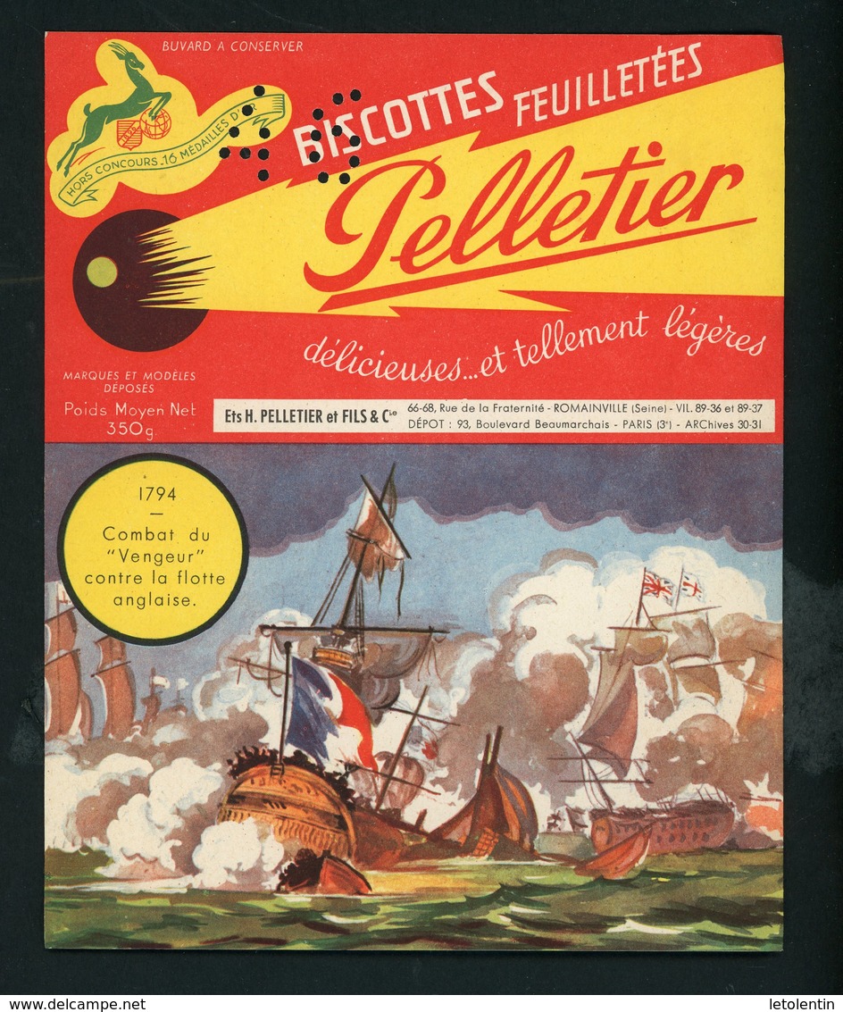 BUVARD:  BISCOTTES FEUILLETÉES PELLETIER  - ROMAINVILLE - "1794 LE BATEAU LE VENGEUR" PERFORÉ "46" ?? - Bizcochos