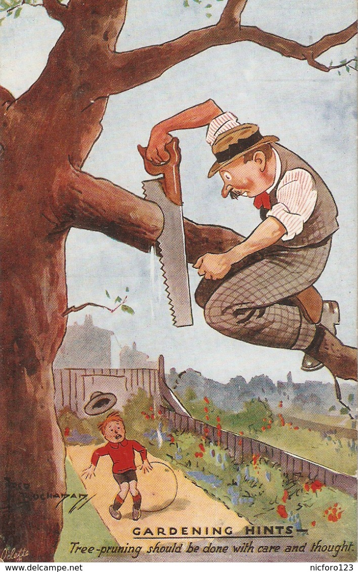 "Fred Buchanan. Gardening Hints. Tree-pruning Should  Be Done...." Tuck Oiette PC # 3616 - Tuck, Raphael