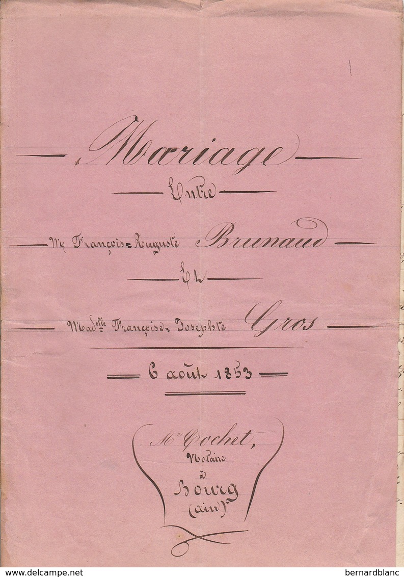 VP 2 FEUILLES - 1853 - MARIAGE ENTRE BRUNAUX ET GROS - BOURG - CUISIAT - Manuscrits