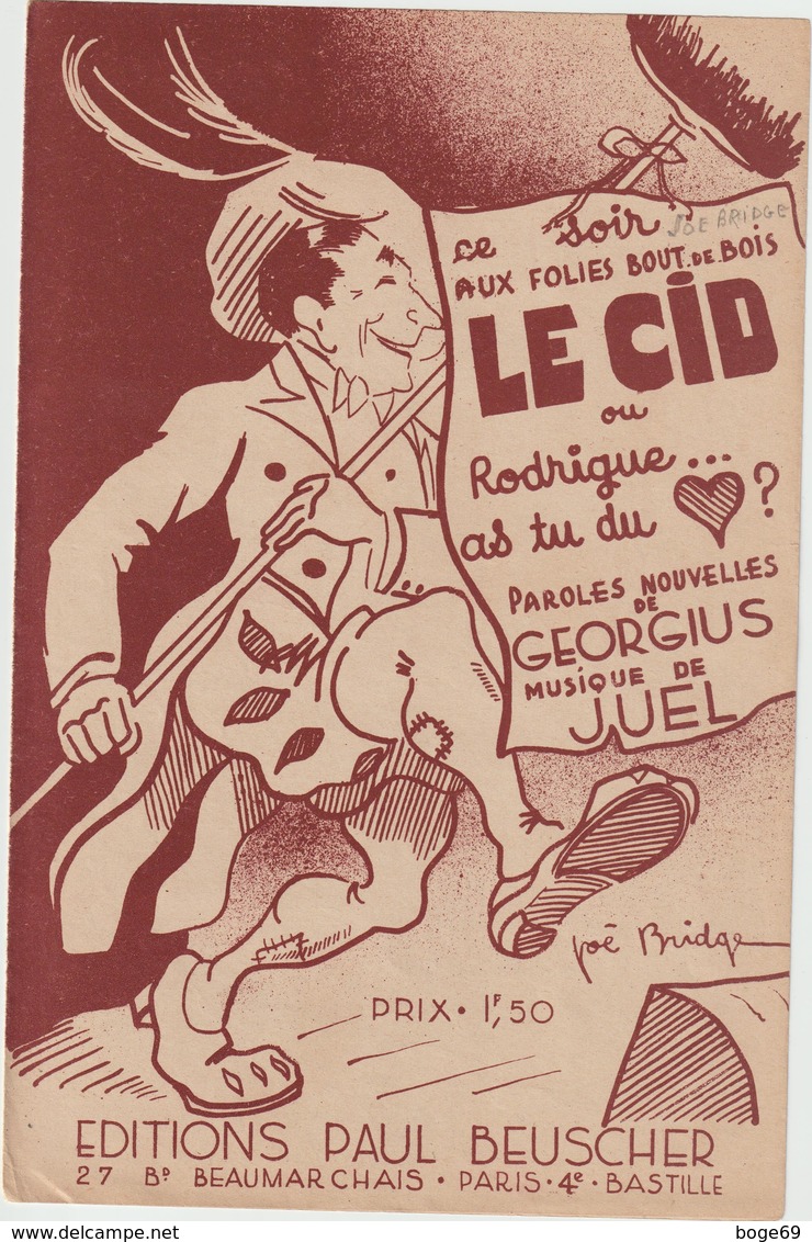 (GEO1) LE CID Ou Rodrigue As-tu Du Coeur , Paroles GEORGIUS , Musique JUEL , Illustration JOE BRIDGE - Partitions Musicales Anciennes