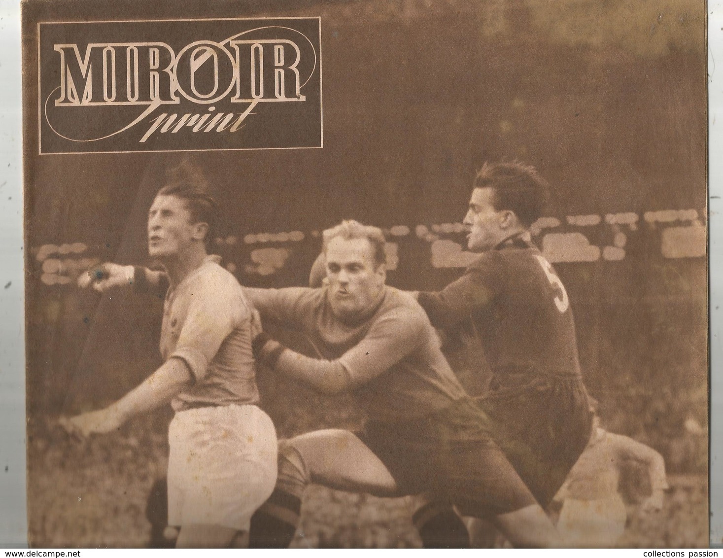 Hebdomadaire Sportif , MIROIR SPRINT , N° 124 , 1948 , Football , France Belgique 3-3,  2 Scans ,  Frais Fr : 2.85 Euros - 1900 - 1949