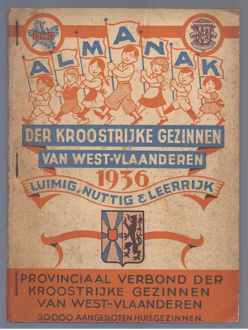 ALMANAK DER KROOSTRIJKE GEZINNEN VAN WEST-VLAANDEREN PUB BROUWERIJ BISSEGEM & LICHTERVELDE, VLAG RUISELEDE SLABBINCK ... - Antiguos