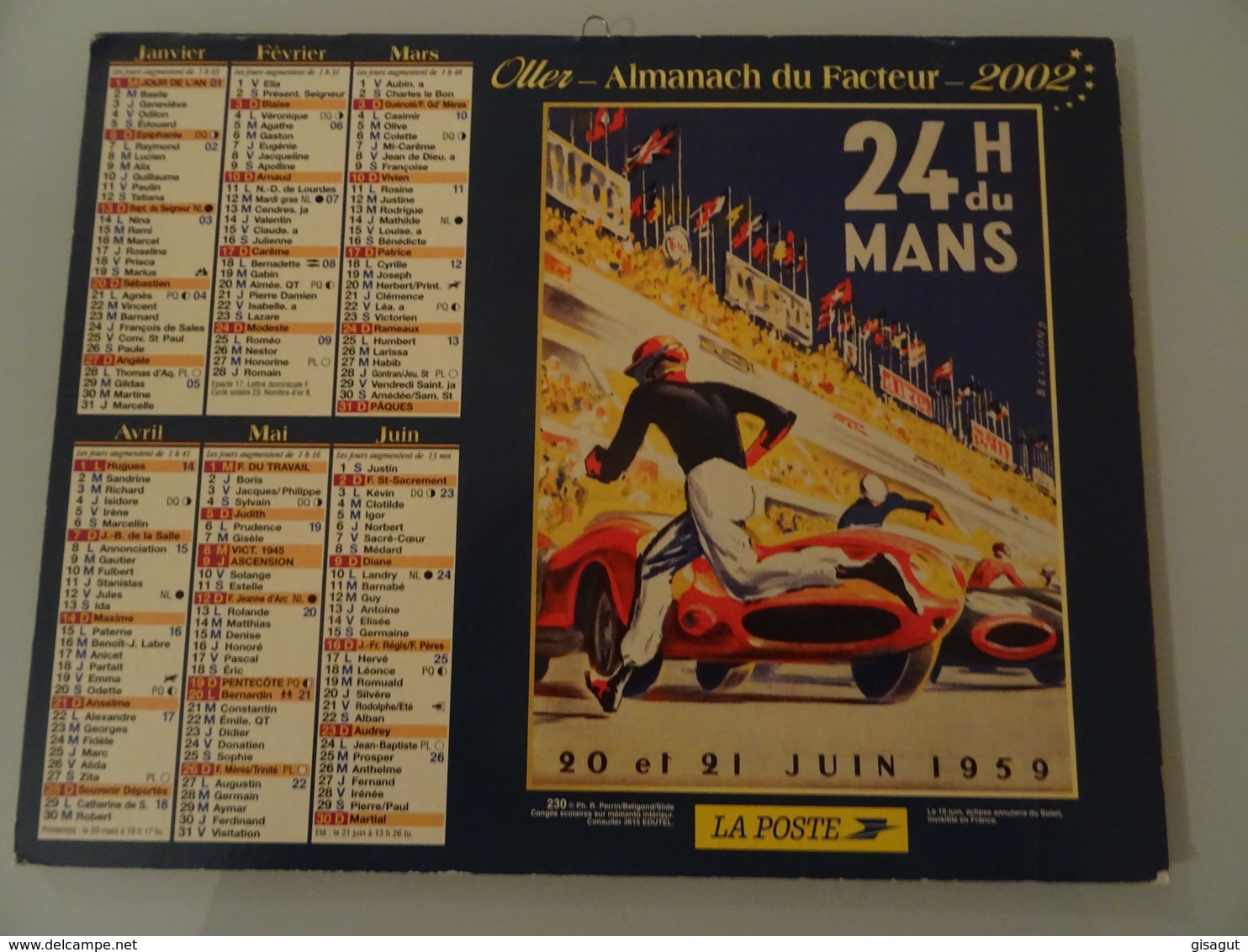 Almanach Du Facteur   2002  Recto 24 H Du Mans 1959    Verso  Unic ( Passe Avant Tout) - Groot Formaat: 2001-...