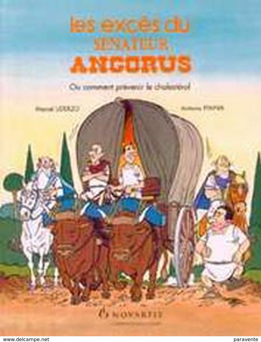 Album BD Souple Publicité EXCES DU SENATEUR ANGORUS De UDERZO MARCEL Pour NOVARTIS - Objets Publicitaires