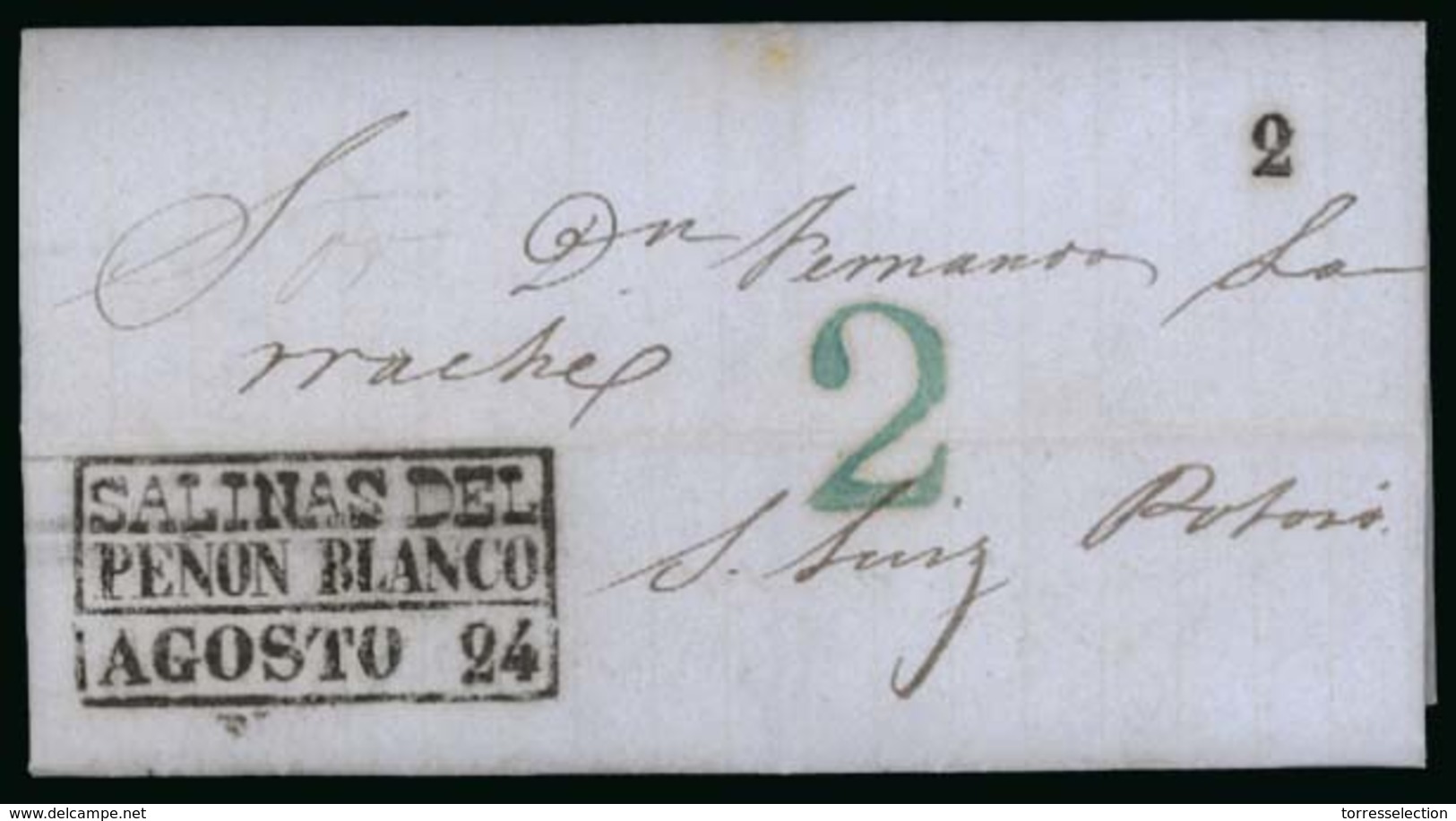 MEXICO - Stampless. 1852. Entire Letter. Salinas To S.L.Potosi. "Salinas Del Peñon Blanco-Agosto 24" Box (***) + 2 + 2 B - Mexico