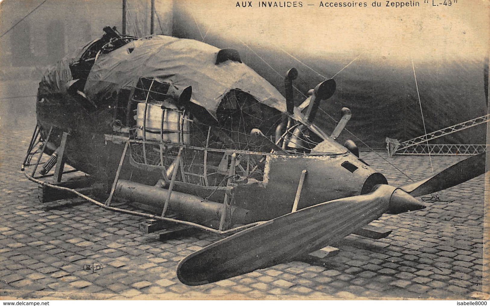 Aux Invalides  Accessoires Du Zeppelin L 43  Luchtschip Luchtschepen      I 5455 - Luchtschepen