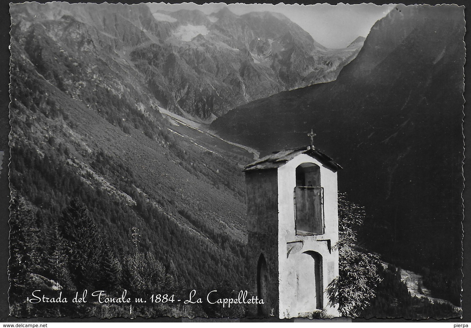 STRADA DEL TONALE - LA CAPPELLETTA - EDIZ. MICHELETTI BRESCIA - NUOVA - Alpinisme