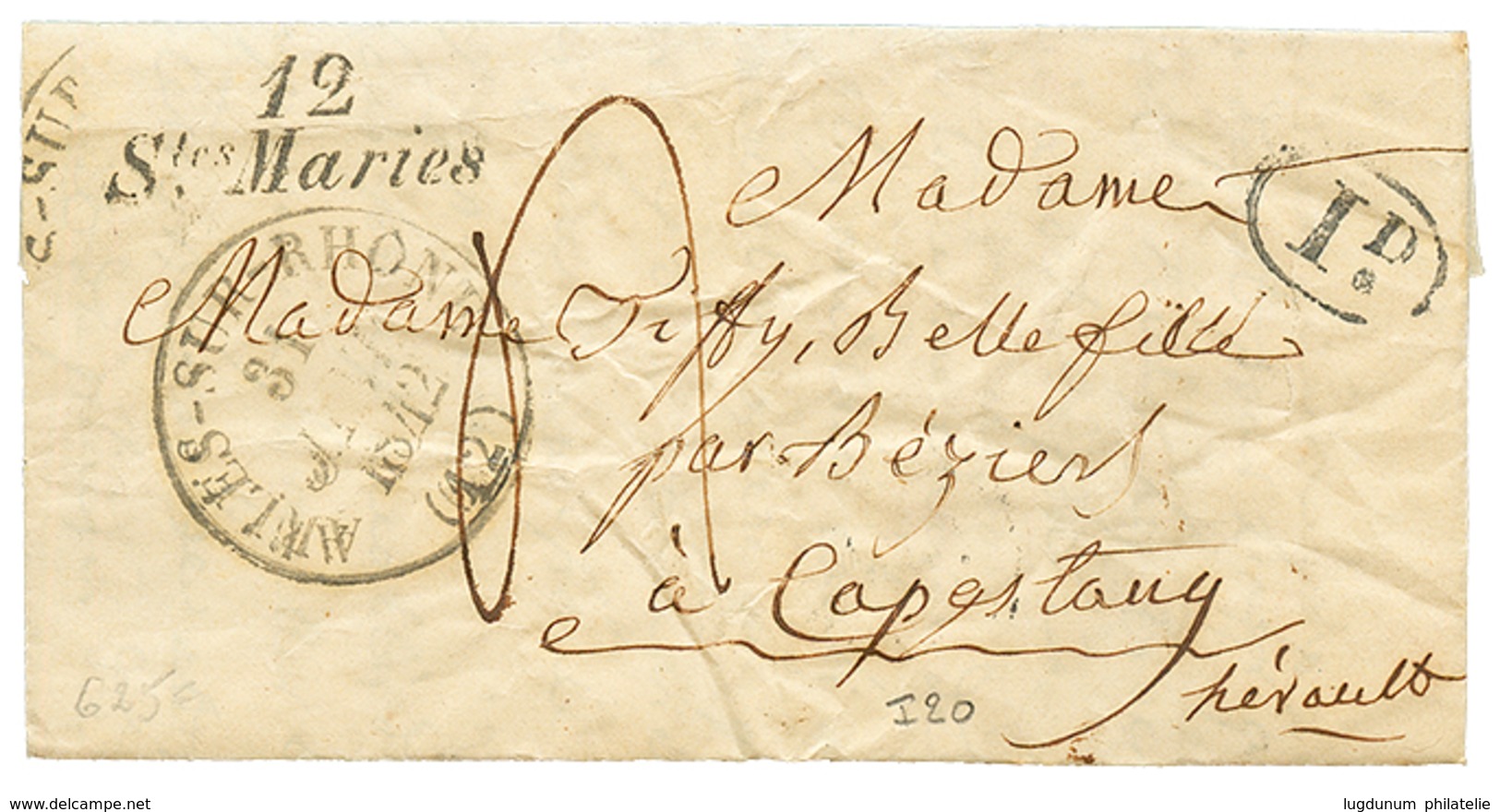 1842 Cursive 12 Stes MARIES + T.13 ARLES-SUR-RHONE. Rare. Cote 500€. Superbe. - Autres & Non Classés