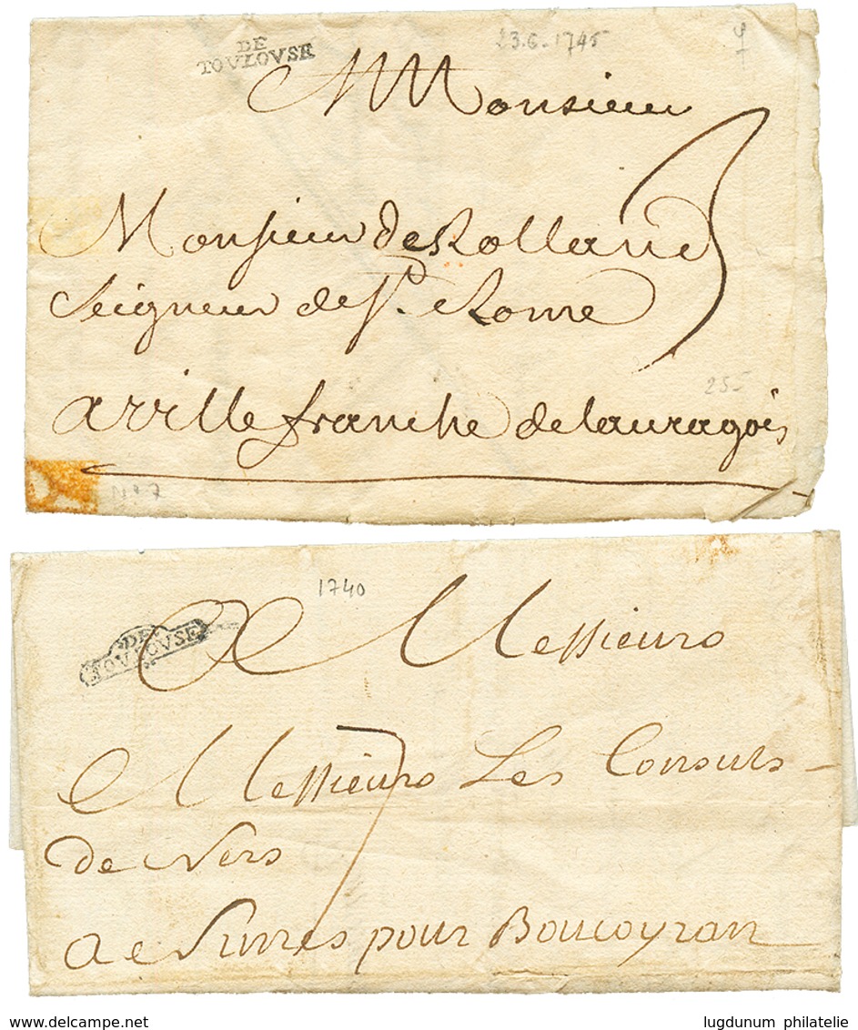 1740/45 2 Lettres Avec DE TOULOUSE (2 Types Differents Dont Lenain 6 Superbe). TTB Qualité. - Altri & Non Classificati
