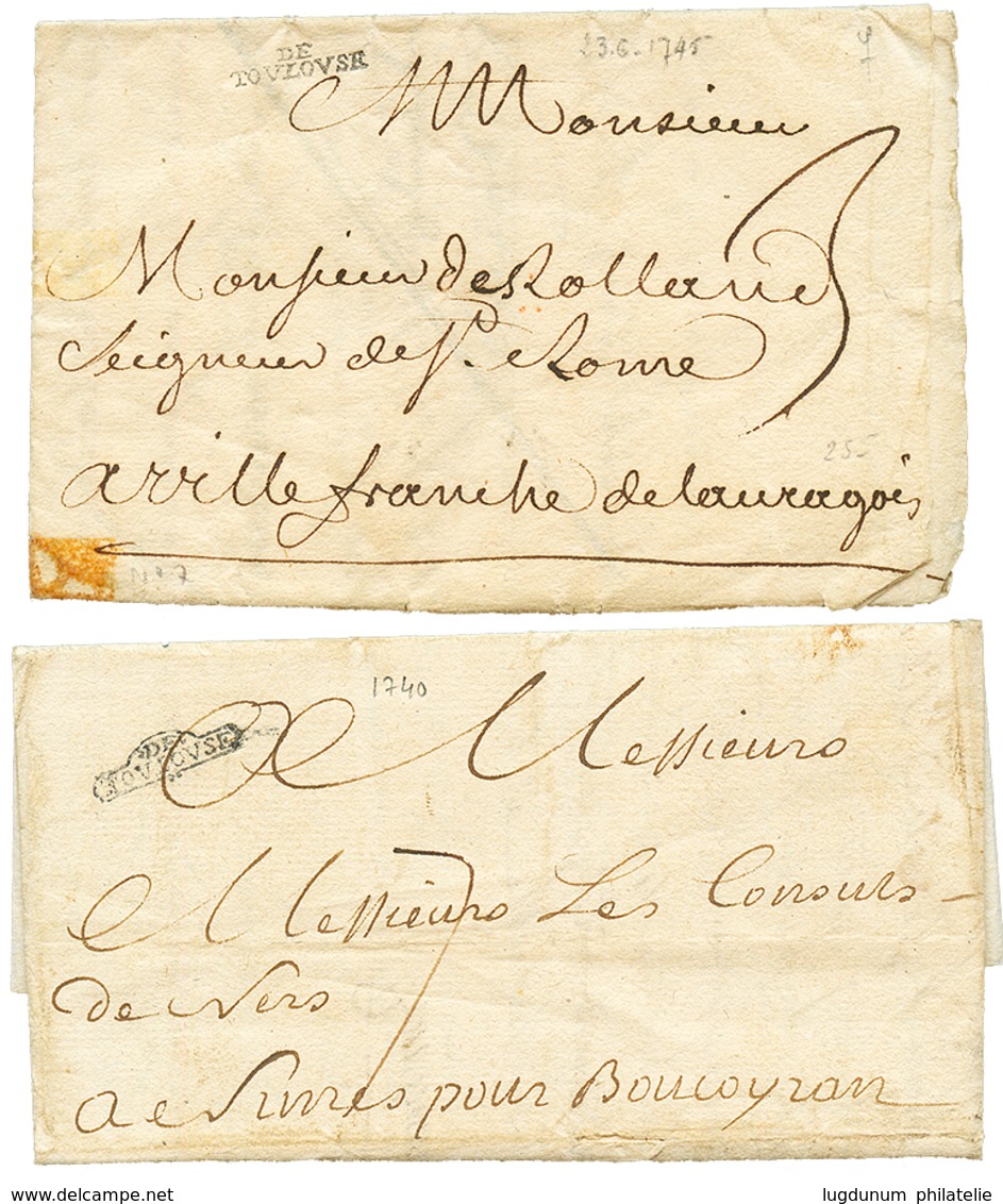 1740/45 2 Lettres Avec DE TOULOUSE (2 Types Differents Dont Lenain 6 Superbe). TTB Qualité. - Autres & Non Classés