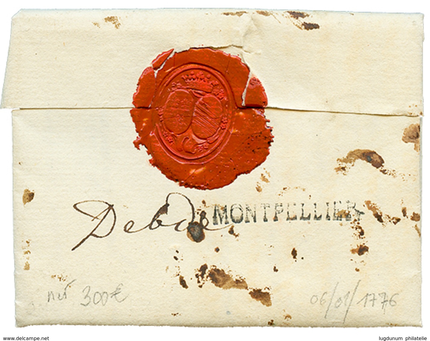 1776 "DEB De" Manus. + Cachet MONTPELLIER (Lenain N°27". Trés Rare. Cote 500€. Superbe. - Andere & Zonder Classificatie