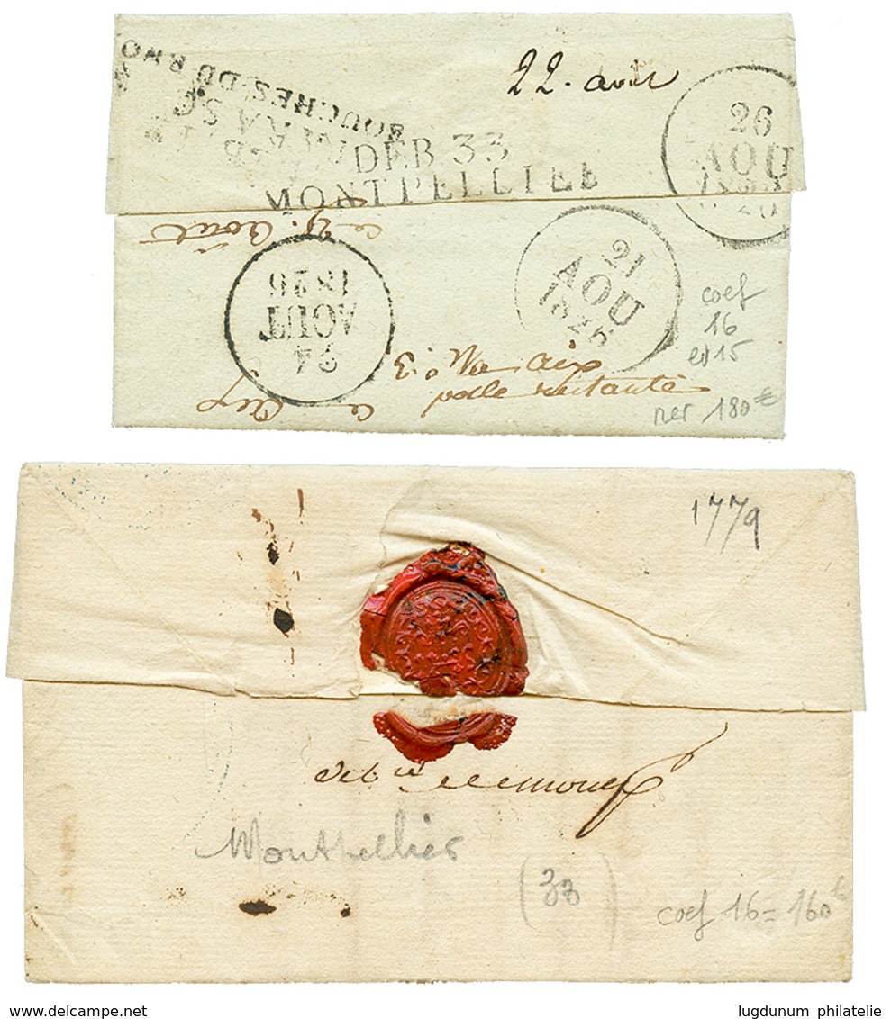 2 Lettres : 1779 "DEB. De MONTPELLIER" Et 1826 DEB. 33 MONTPELLIER. TB. - Andere & Zonder Classificatie