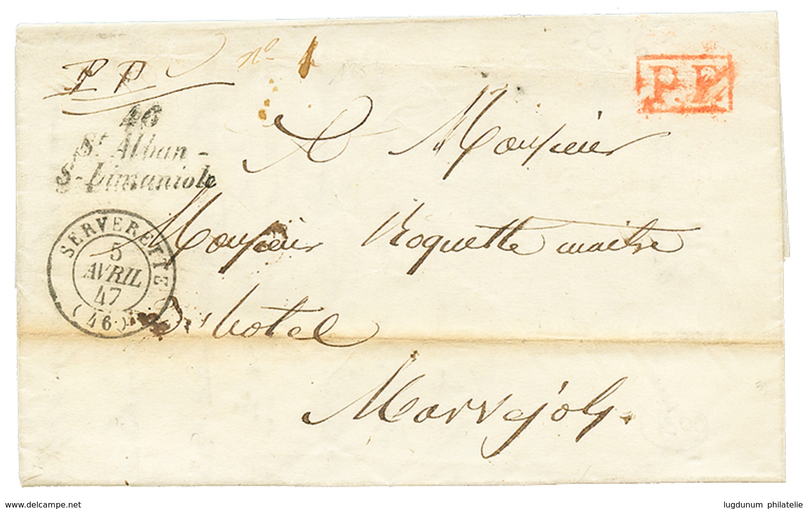 1841 Cursive 46 St ALBAN-/S-LIMANIOLE + P.P + T.15 SERVERETTE. TB. - Andere & Zonder Classificatie