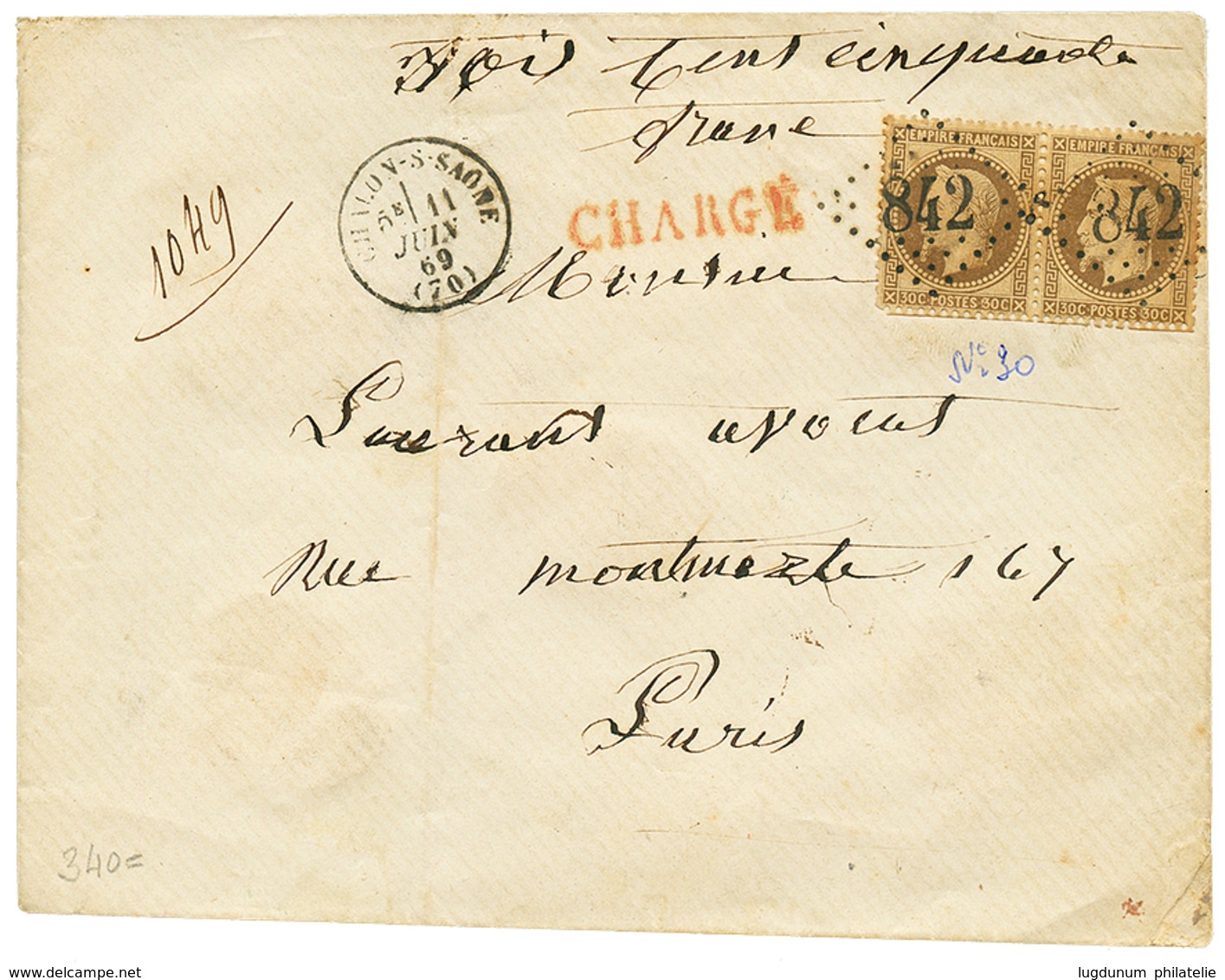 1869 Paire 30c(n°30) Obl. GC 842 + T.16 CHALON-S-SAONE Sur Env. CHARGE + "VD=300F" Pour PARIS. TTB. - Autres & Non Classés