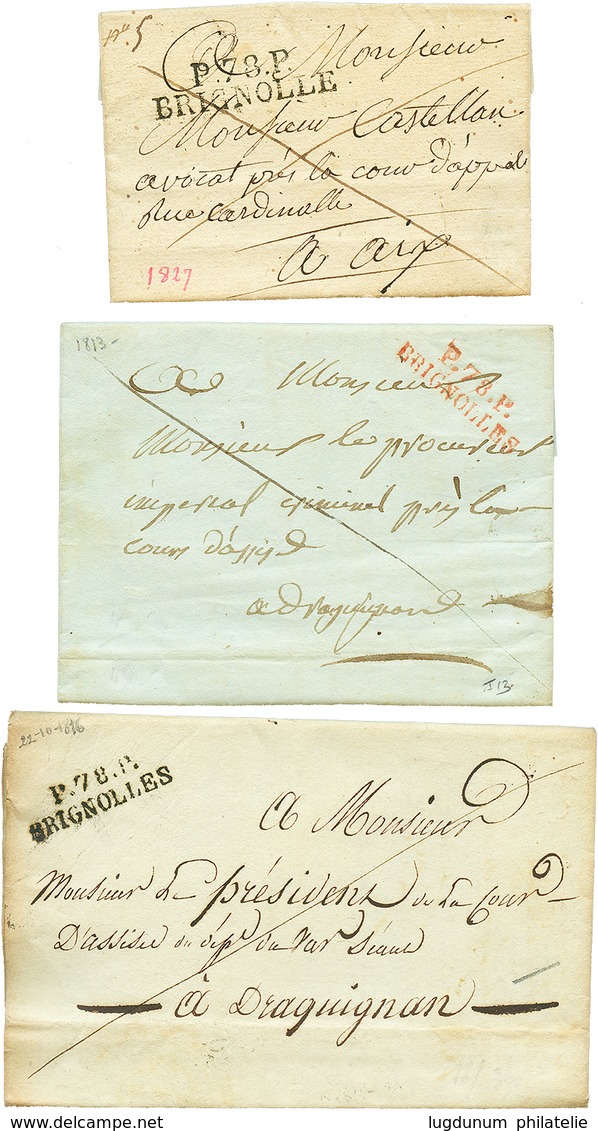 1813/27 Lot De 3 Lettres Avec P.78.P BRIGNOLLE Noir Ou Rouge. TTB. - Autres & Non Classés