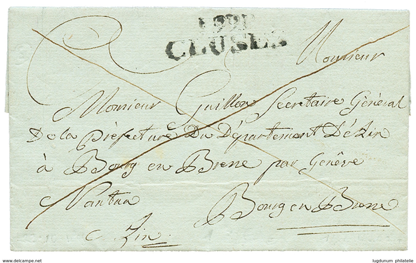 1805 P.99.P CLUSES Sur Lettre Pour BOURG EN BRESSE. Rare. B/TB. - Autres & Non Classés