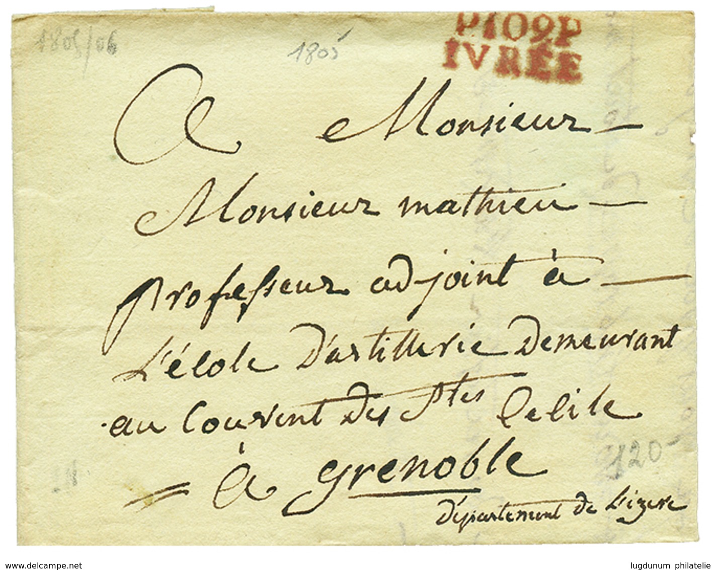 1805 P.109.P IVREE Rouge Sur Lettre Pour GRENOBLE. TB. - 1792-1815 : Departamentos Conquistados