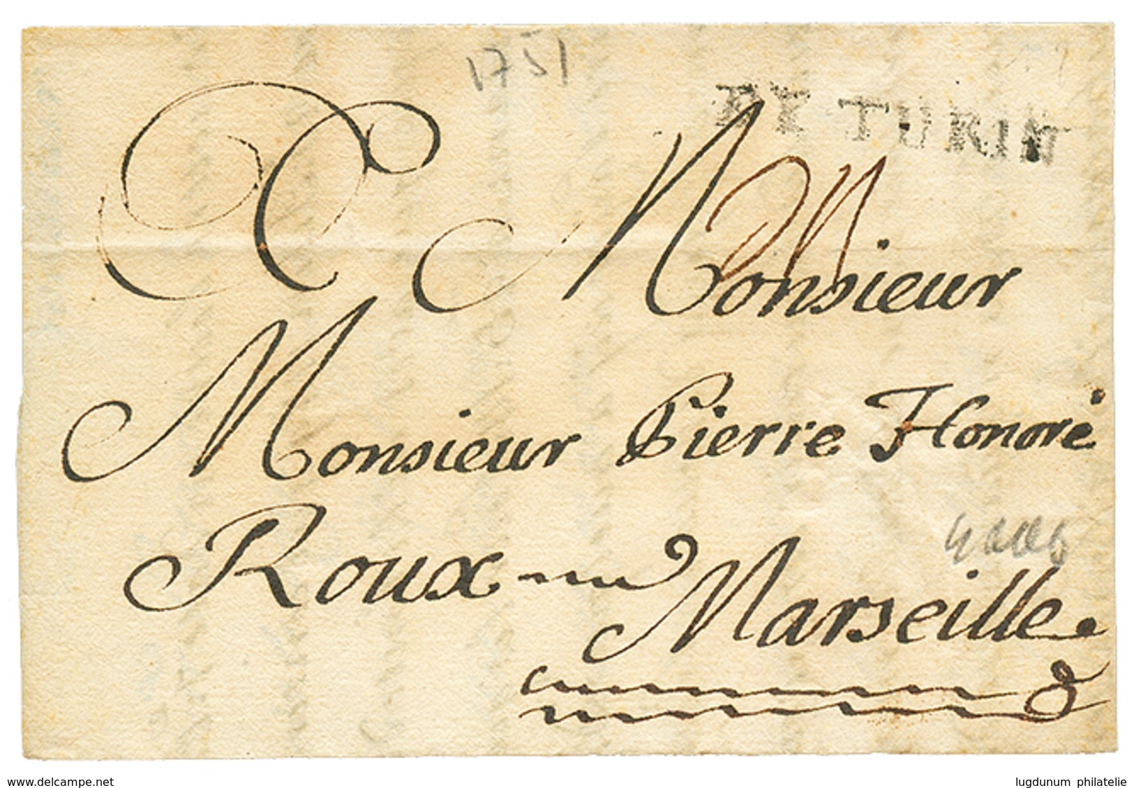 1751 DE TURIN Sur Lettre Avec Texte De TURIN Pour MARSEILLE. TTB. - Autres & Non Classés