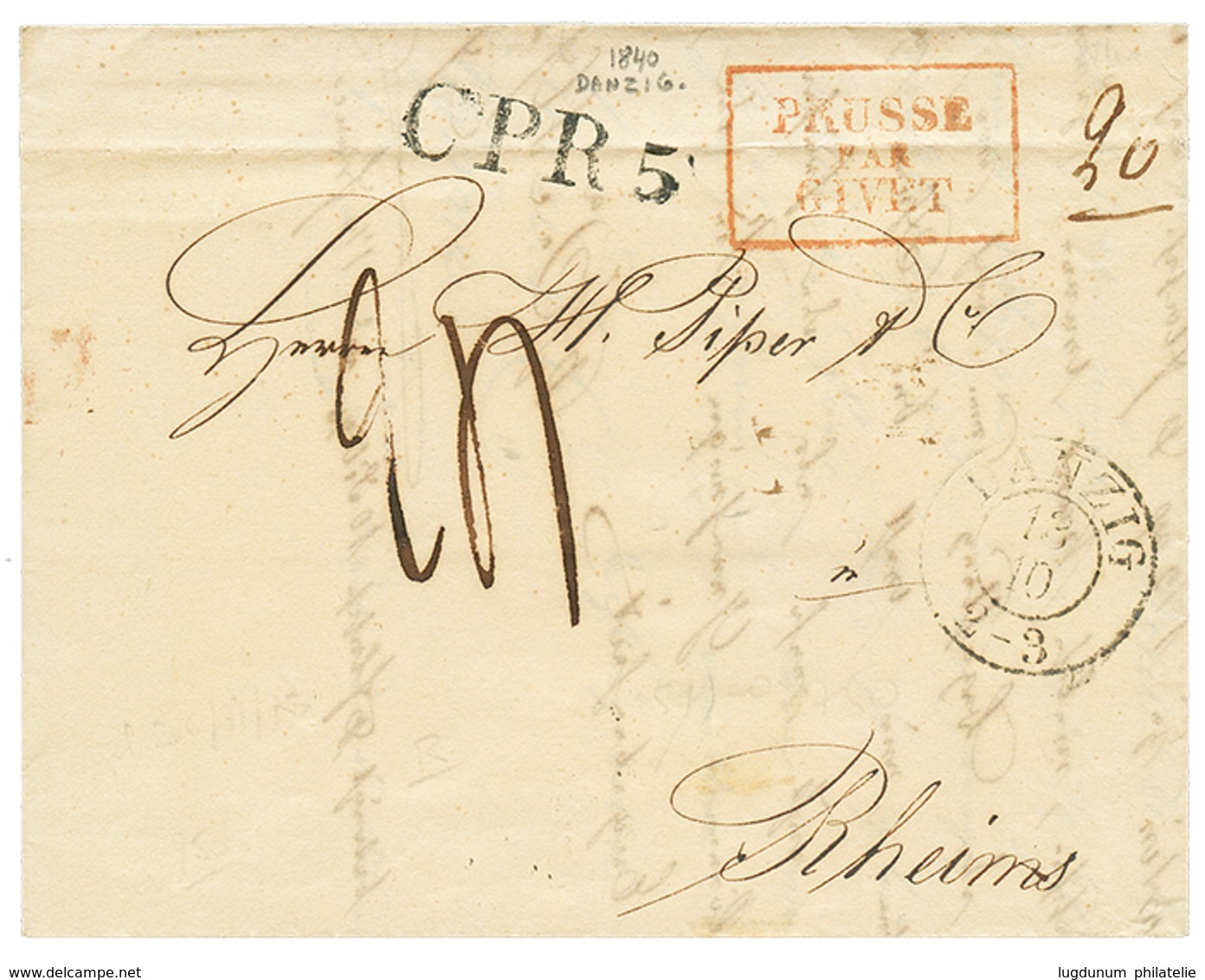 1840 PRUSSE PAR GIVET Rouge (type Rare) + CPR5 + DANZIG Sur Lettre Avec Texte Pour La FRANCE. TB. - Andere & Zonder Classificatie