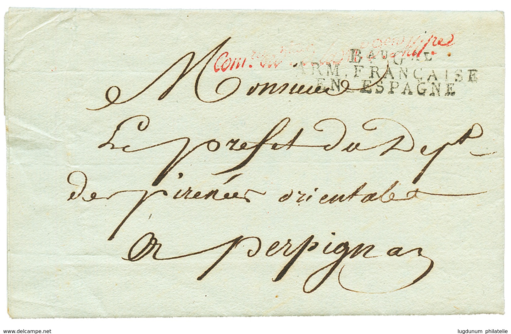 1809 Bau Gal ARM. FRANCAISE/EN ESPAGNE Sur Lettre Avec Texte De BAYONNE Pour PERPIGNAN. TB. - Legerstempels (voor 1900)