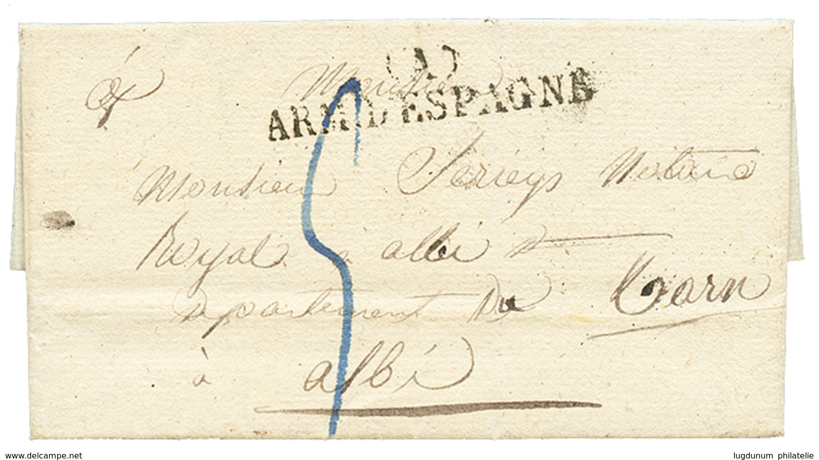 1829 (A) ARM. D' ESPAGNE Sur Lettre Avec Texte De BARCELONNE Pour La FRANCE. TTB. - Marques D'armée (avant 1900)