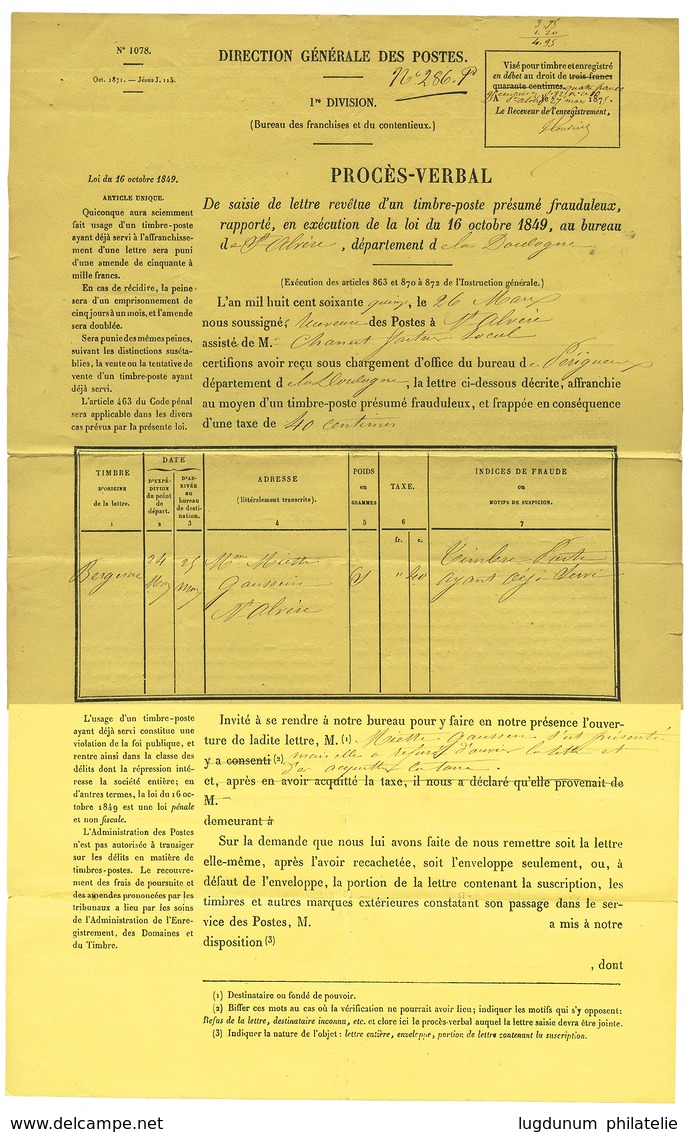 DORDOGNE : 1875 25c CERES(pd) + BERGERAC + Taxe 40 D.T + TAXE POUR TIMBRE AYANT DEJA SERVI Sur Lettre Avec PROCES VERBAL - 1871-1875 Cérès