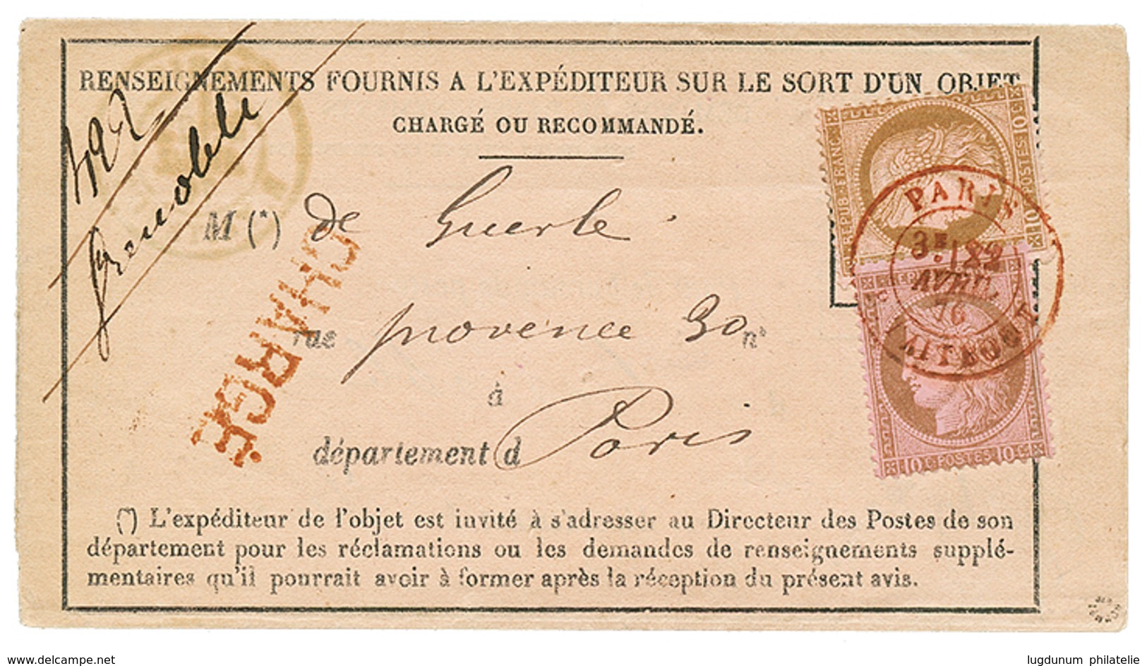 1876 10c CERES(x2) 2 Nuances Différentes Obl. Cachet PARIS R. TAITBOUT En ROUGE + Griffe CHARGE Sur AVIS DE RECEPTION. S - 1871-1875 Cérès