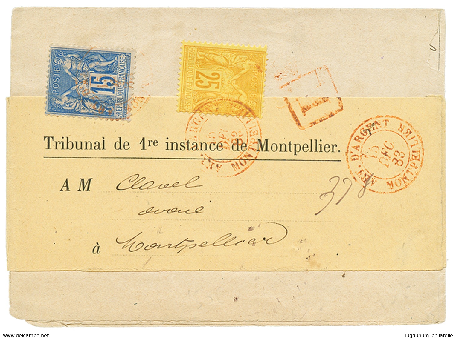 1883 15c + 25c SAGE Obl. Cachet Rouge ART. D' ARGENT MONTPELLIERsur IMPRIME RECOMMANDE Local. TTB. - Autres & Non Classés