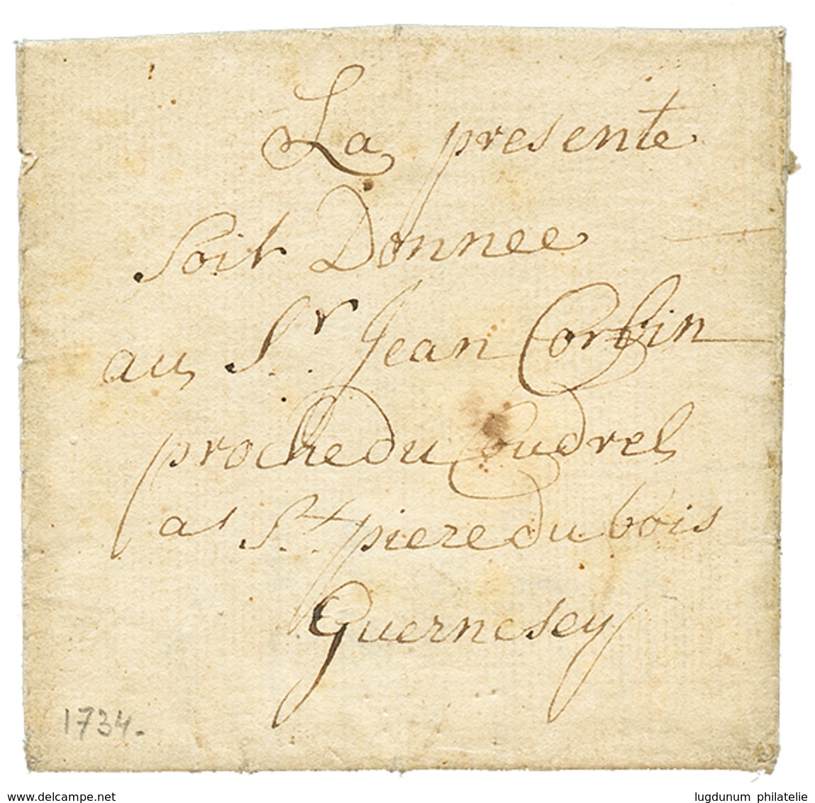 1734 Lettre Avec Texte Daté De LONDRES Pour ST PIERRE DU BOIS, GUERNESEY. Superbe. - 1701-1800: Précurseurs XVIII