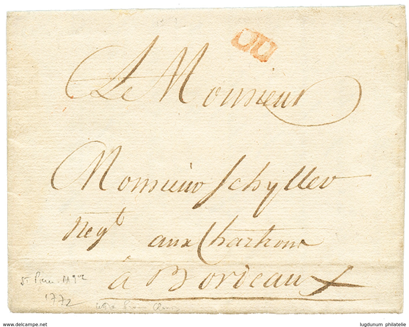1772 Marque Rouge "DU" De La Petite Poste De BORDEAUX Avec Texte De ST PIERRE MARTINIQUE. Superbe. - Poste Maritime