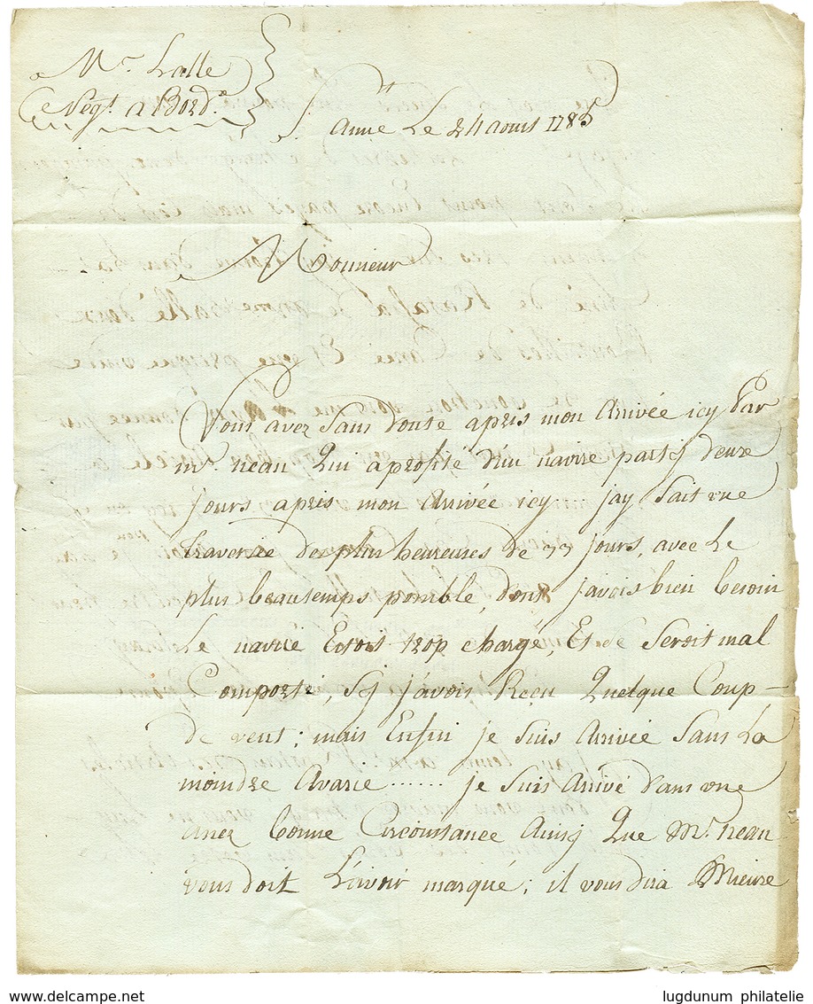 "ST ANNE GUADELOUPE " : 1785 COLONIES PAR LAFLOTTE Orné Sur Lettre Avec Texte De "ST ANNE" Pour BORDEAUX. Origine RARE.  - Poste Maritime