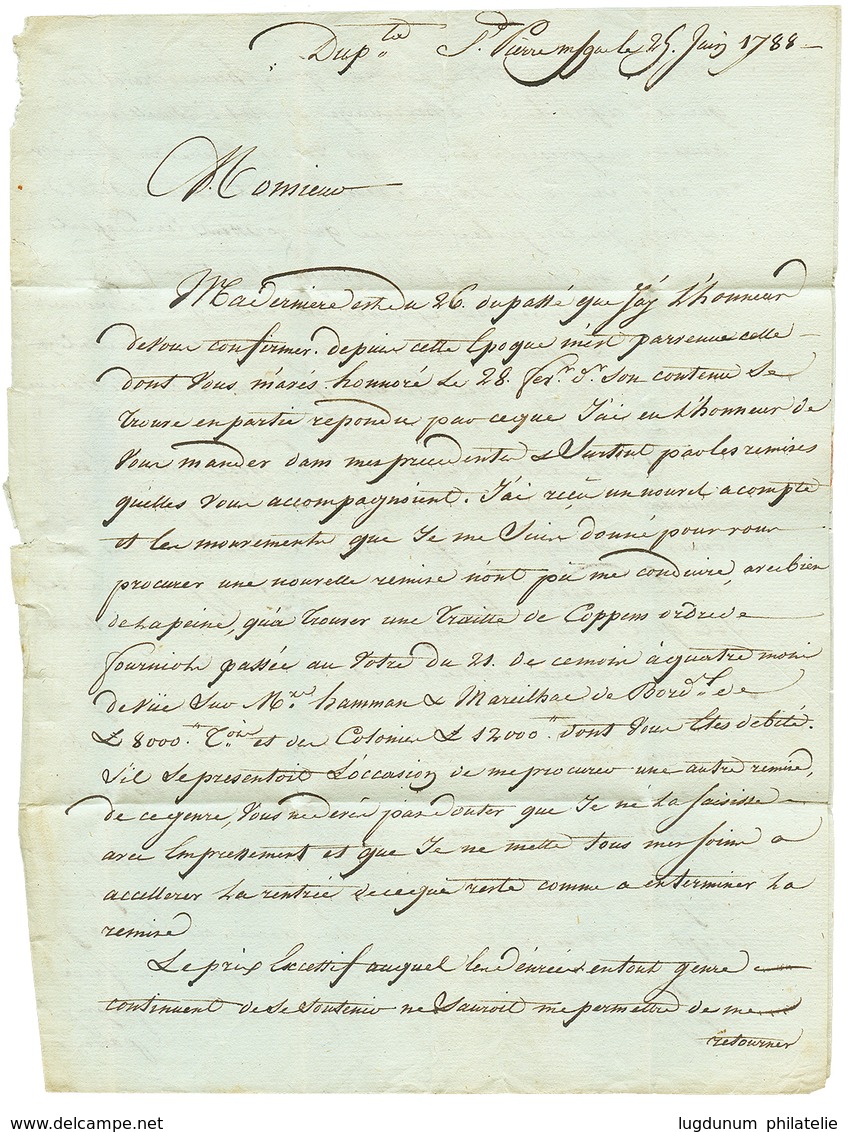 "PAQUEBOT DU ROI" : 1788 COL. BORDX + Cachet Des Paquebots Du ROI "LA MARTINIQUE" Sur Lettre Avec Texte "ST PIERRE MARTI - Correo Marítimo