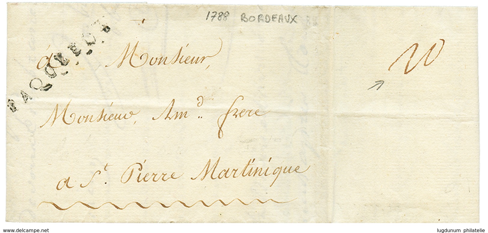 "PAQUEBOT DU ROI" : Cachet Linéaire Rare PAQUEBOT Sur Lettre Avec Texte De BORDEAUX Pour ST PIERRE MARTINIQUE. Verso, Pe - Poste Maritime