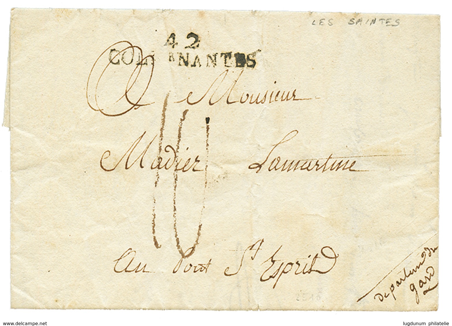 "LES SAINTES" : 1808 Cachet Rare 42 COL. PAR NANTES Sur Lettre Des SAINTES Avec Entête Imprimée "COLONEL COMMANDANT AUX  - Poste Maritime