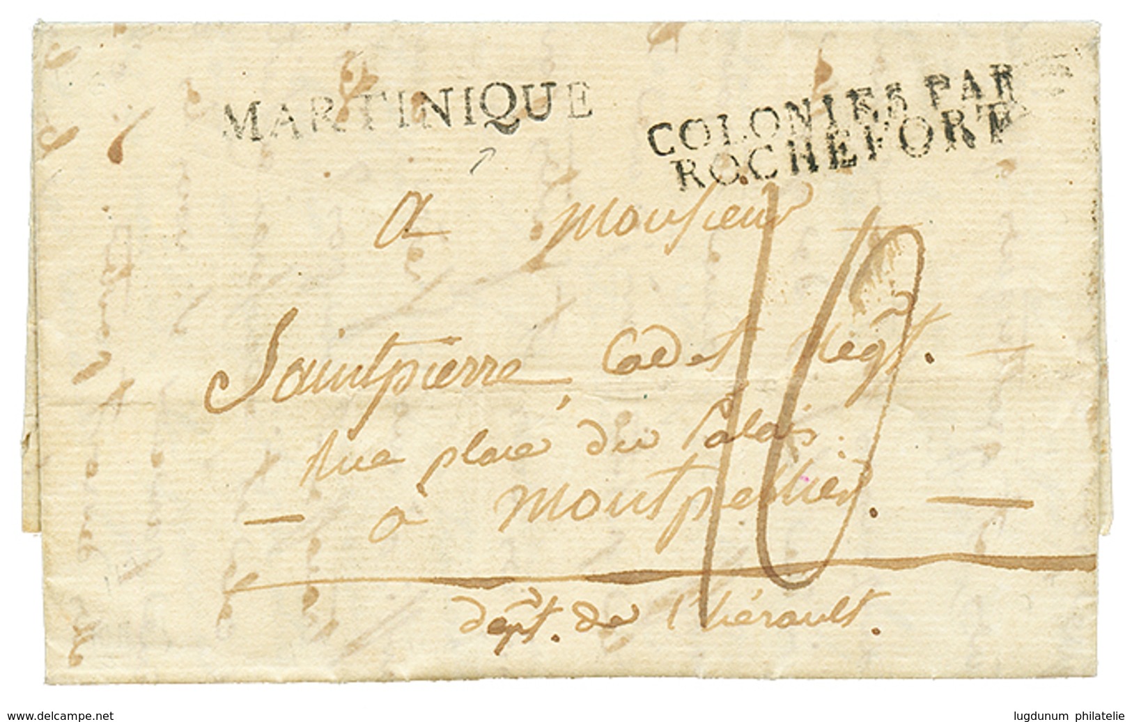 1816 COLONIES PAR ROCHEFORT + MARTINIQUE (type Rare) Sur Lettre Avec Texte Daté "ST PIERRE MARTINIQUE" Pour MONTPELLIER. - Maritieme Post