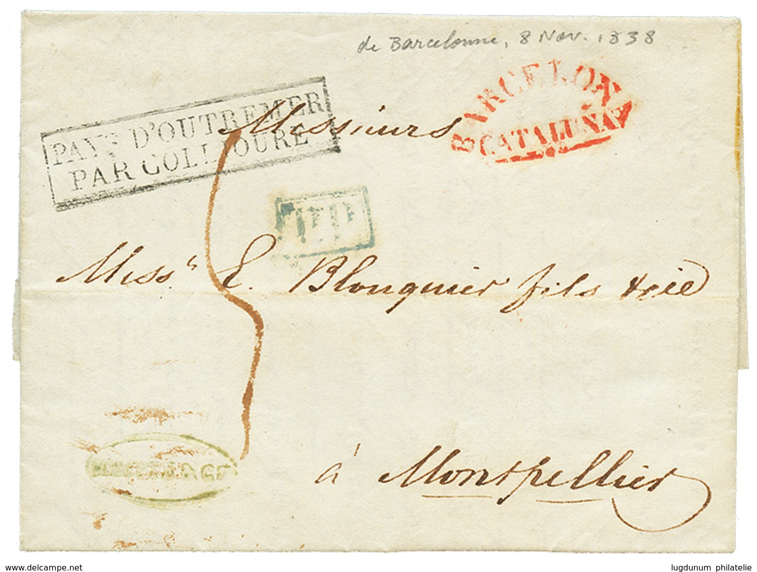 1838 PAYS D' OUTREMER PAR COLIOURE + P.P + BARCELONA/CATALUNA Rouge Sur Lettre De BARCELONNE. TTB. - Posta Marittima