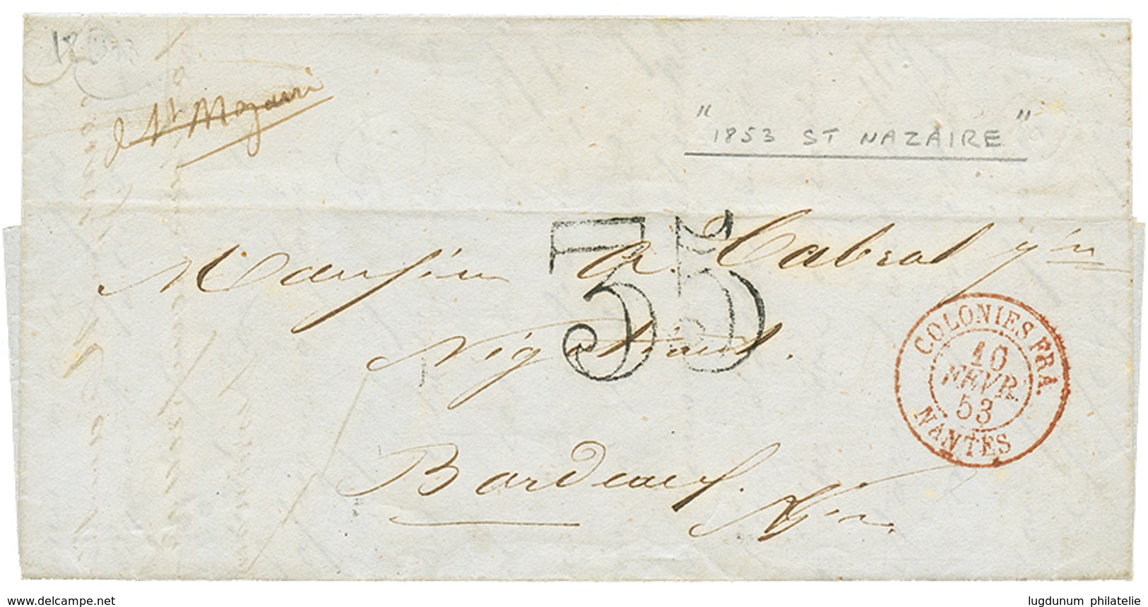 1853 Taxe 35 D.T + COLONIES PAR NANTES Sur Lettre Avec Texte De ST NAZAIRE Pour BORDEAUX. Superbe. - Correo Marítimo