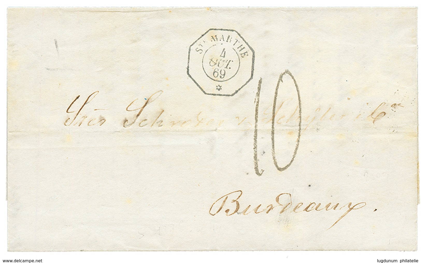 1869 Cachet Rare STE MARTHE + Taxe 10 Sur Lettre Avec Texte Pour BORDEAUX. Superbe. - Poste Maritime