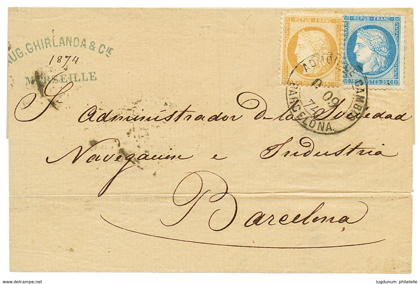 1874 CERES 15c + 25c Obl. ADMON DE CAMBIO BARCELONA Sur Lettre De MARSEILLE Pour BARCELONA. TTB. - Poste Maritime