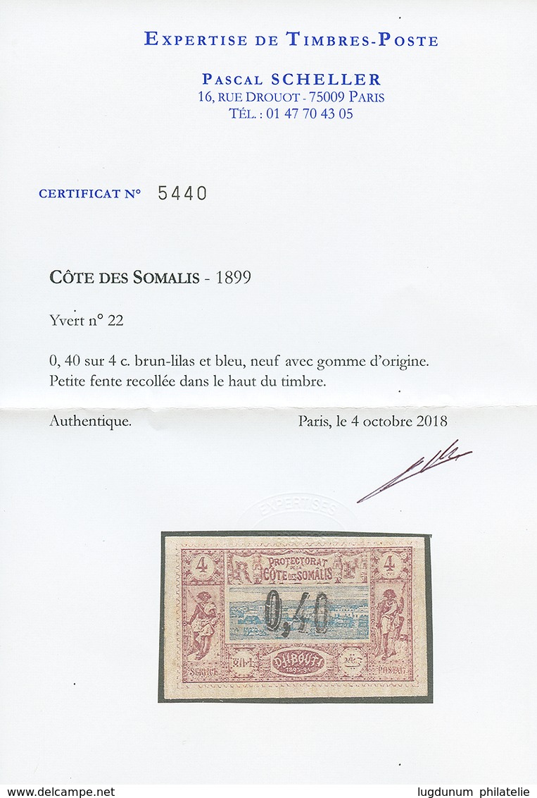 COTE DES SOMALIS 0,40 S/ 4c (n°22) Neuf * Avec Gomme D' Origine. Petite Fente. Timbre Rare En Neuf. Cote 4000€. Certific - Otros & Sin Clasificación